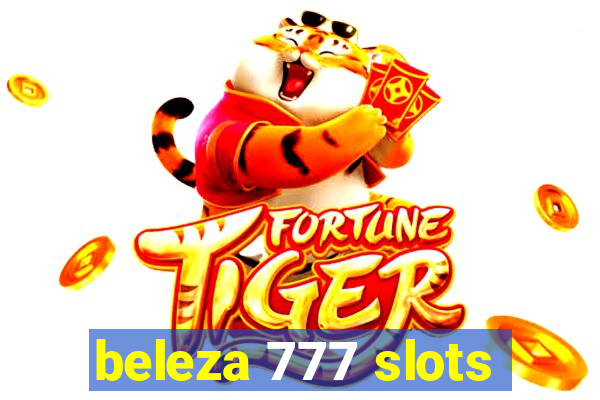 beleza 777 slots